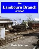 The Lambourn branch revisited