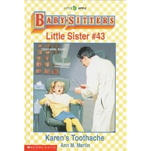 Click here to see all customer reviews now Karen's Toothache (Baby-Sitters Little Sister, No. 43)
