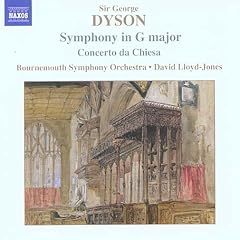 Dyson: Symphony in G major; Concerto da Chiesa