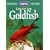 Care for Your Goldfish (RSPCA Pet Guides)