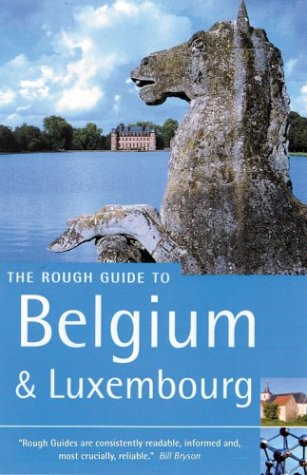 City Travel Guides Discounted  Books : Rough Guide Belgium And Luxembourg 3e