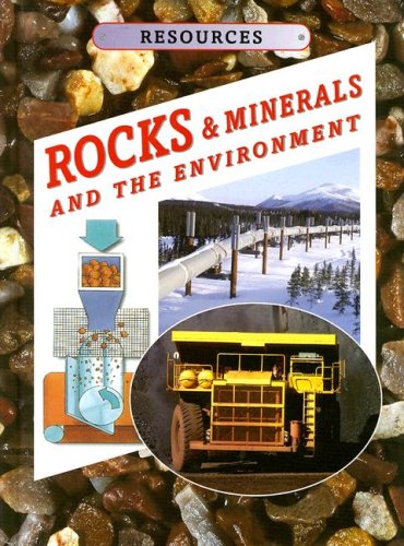 rocks  minerals and the environment resources stargazer books
