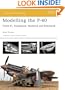 Modelling the P-40: "Hawk 81, Tomahawk, Warhawk and Kittyhawk" (Osprey Modelling)