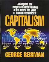 Capitalism: a Treatise on Economics