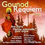 Gounod: Requiem; Ave Maria; Marche Solonelle