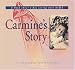 Book Carmine's Story: A Book About a Boy With AIDS (Meeting the Challenge)