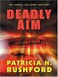 Deadly Aim (Angel Delaney Mystery Series #1)