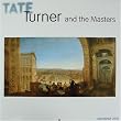 Joseph Turner Art from the Tate Gallery 2010 Wall Calendar