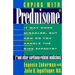 Coping with Prednisone and Other Cortisone Related Medicines