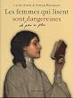 Les femmes qui lisent sont de plus en plus dangereuses