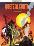 Revue Glénat  / Quetzalcoatl, tome 2 : La montagne de sang