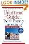 The Unofficial Guide to Real Estate Investing