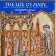 Alfonso X "El Sabio": The Life of Mary, Cantigas for the Feasts of Holy Mary