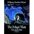 The Magic Flute (Die Zauberflote) in Full Score (Dover Vocal Scores)
