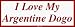 I Love My Argentine Dogo Large Bumper Sticker