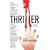 Thriller: Stories To Keep You Up All Night: James Penney's New Identity\Operation Northwoods\Epitaph\The Face In The Window\Empathy