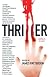 Thriller: Stories to Keep You Up All Night