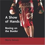 A Show of Hands: Boxing on the Border
