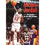 Michael Jordan the Amazing Six Time Nba book cover