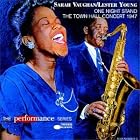 One Night Stand: The Town Hall Concert 1947 by Sarah Vaughan and Lester Young