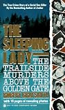The Sleeping Lady : the trailside murders above the Golden Gate