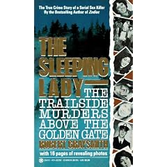 The Sleeping Lady: The Trailside Murders Above the Golden Gate (Onyx)