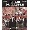 Le Cri du peuple, tome 2 : L'Espoir assassin�
