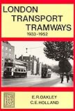 London Transport Tramways 1933-1952
