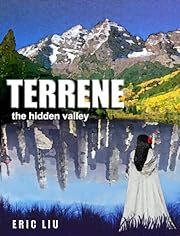 Terrene: the hidden valley