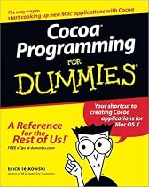 Cocoa Programming for Dummies (For Dummies (Computers))