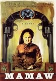 Mamaw: A Novel of an Outlaw Mother