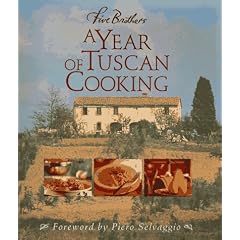 Five Brothers: A Year of Tuscan Cooking