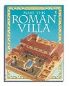 Make This Roman Villa (Usborne Cut-out Models)