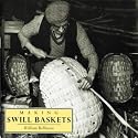 Making Swill Baskets (Making...S.)