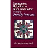 Management Guidelines for Nurse Practitioners Working in Family Practice