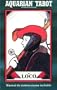 Aquarian Tarot: 78 Cartas A Todo Color (Spanish Edition)