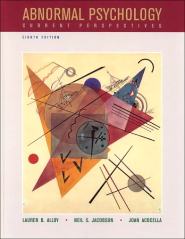 Abnormal Psychology: Current Perspectives, 8th