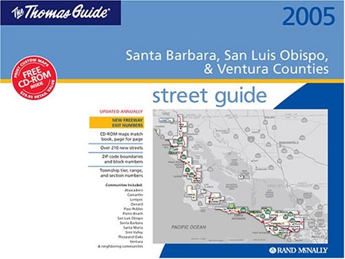 thomas guide 2005 santa barbara san luis obispo and ventura counties street santa barbara san luis obispo and