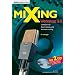 Mixing Workshop 2.0, m. 2 Audio-CDs: Leitfaden f�r Beschallung und Homerecording