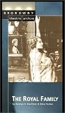 The Royal Family (Broadway Theatre Archive) [VHS]