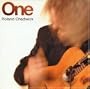 Roland Chadwick: One / Contemporary Compositions for Classical Guitar