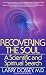 Books : Recovering the Soul: A Scientific and Spiritual Approach