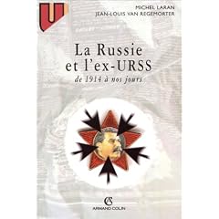 La Russie et l'ex-URSS de 1914 � nos jours