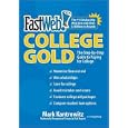 FastWeb College Gold: The Step-by-Step Guide to Paying for College
