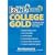 FastWeb College Gold: The Step-by-Step Guide to Paying for College