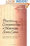 Politics and Conservatism in Northern Song China: The Career and Thought of Sima Guang (1019-1086)