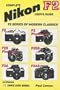 Complete User's Guide: Nikon F2 (Hove Modern Classics Series)