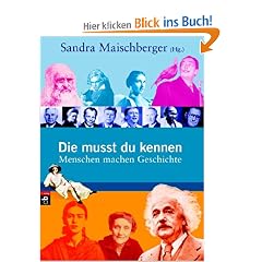 Die musst du kennen: Menschen machen Geschichte