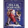 P�te � sel pour No�l