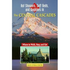 Hot Showers, Soft Beds, and Dayhikes in the Central Cascades (Hot Showers)